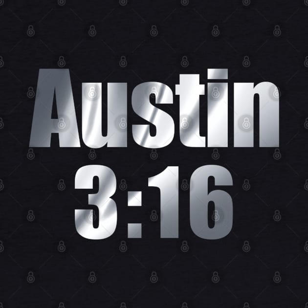 Austin 3:16 (Silver) by cheesefries